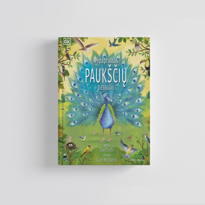 Knyga David Lindo: NEPAPRASTAS PAUKŠČIŲ PASAULIS