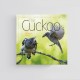 Knyga "The Cuckoo. The Uninvited Guest"
