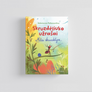 Knyga Selemonas Paltanavičius: SKRUZDĖLIUKO UŽRAŠAI